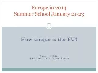 Europe in 2014 Summer School January 21-23