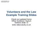 Volunteers and the Law Example Training Slides
