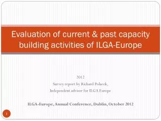 Evaluation of current &amp; past capacity building activities of ILGA-Europe