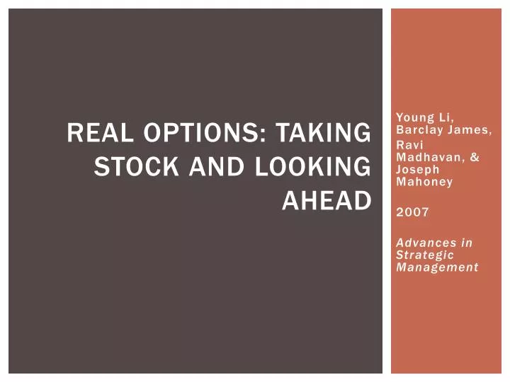 real options taking stock and looking ahead