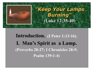 &quot;Keep Your Lamps Burning&quot; (Luke 12:35-40)