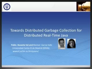 Towards Distributed Garbage Collection for Distributed Real-Time Java