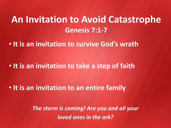 an invitation to avoid catastrophe genesis 7 1 7