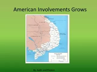 American Involvements Grows