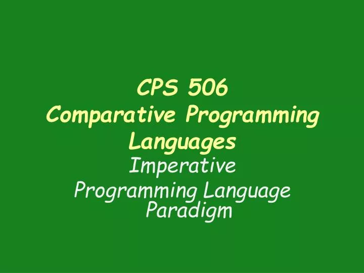 cps 506 comparative programming languages