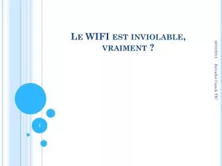 le wifi est inviolable vraiment