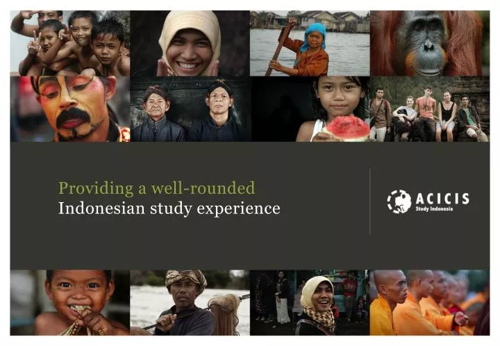 providing a well rounded indonesian study experience