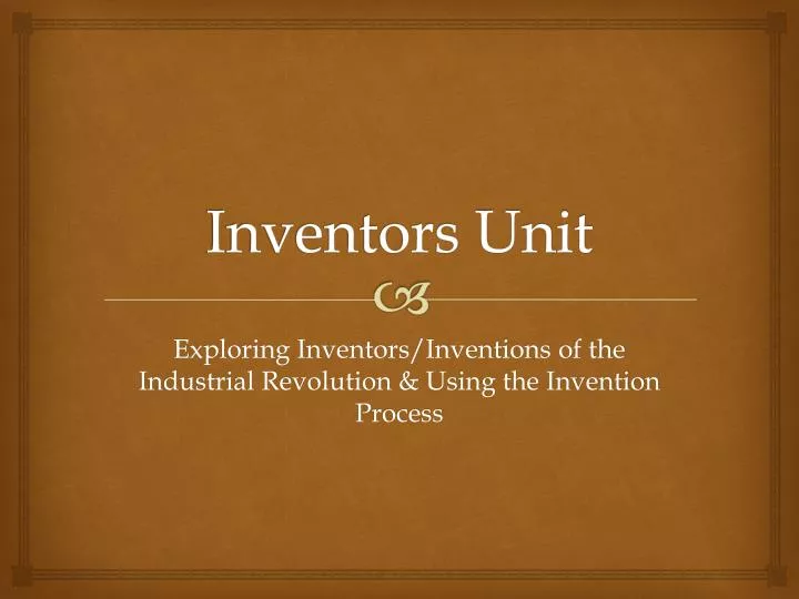 inventors unit