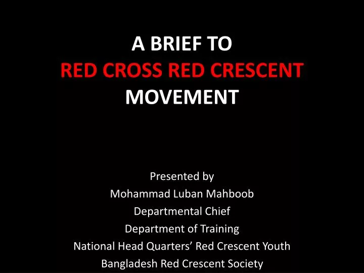 a brief to red cross red crescent movement