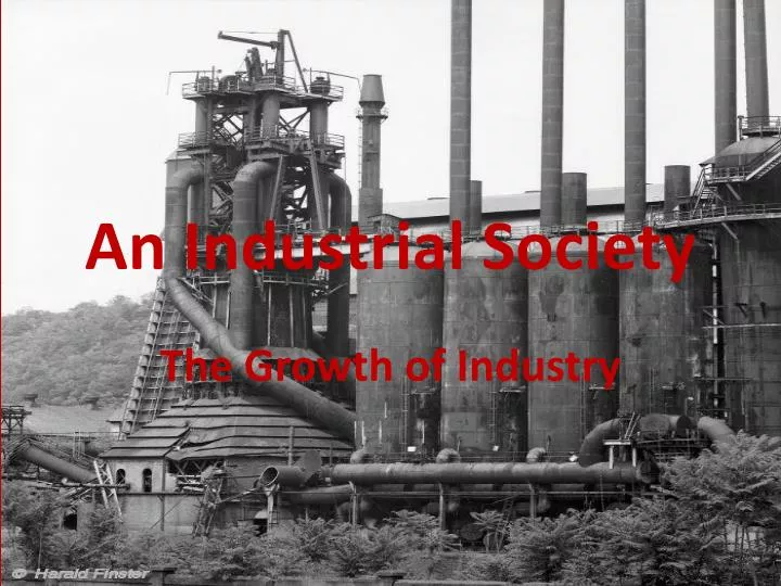 an industrial society