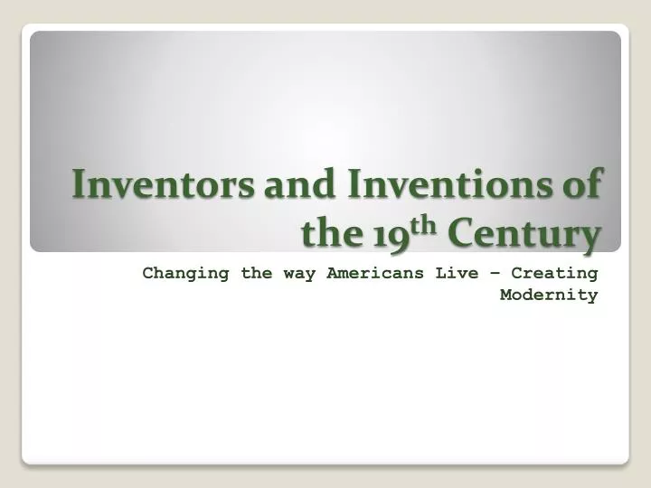 inventors and inventions of the 19 th century