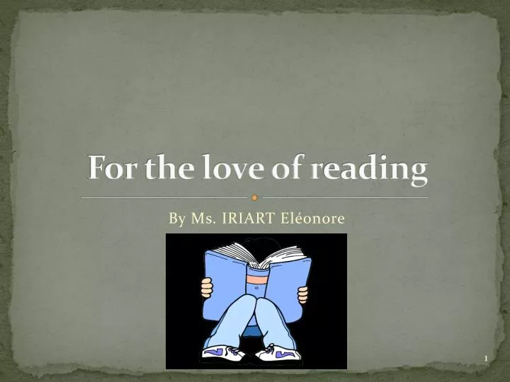 for the love of r eading