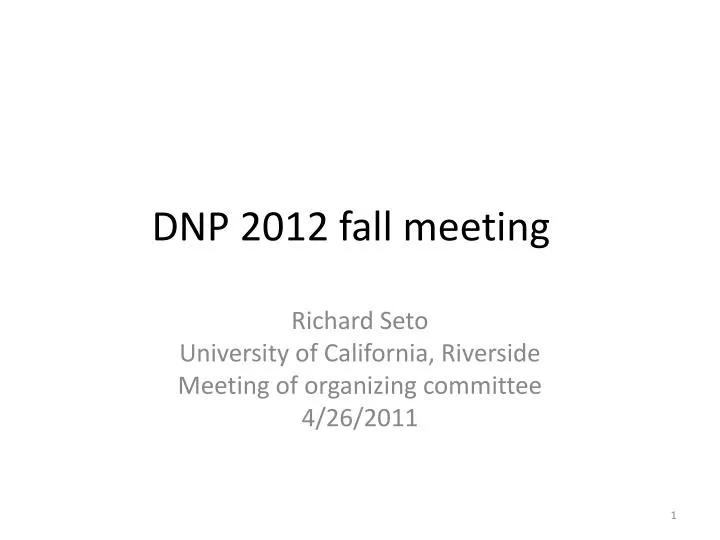 dnp 2012 fall meeting