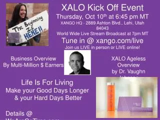 XALO Kick Off Event Thursday, Oct 10 th at 6:45 pm MT