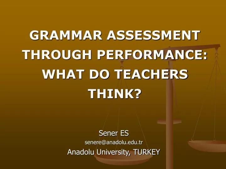 grammar assessment through performance what do teachers think
