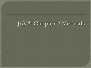 JAVA: Chapter 3 Methods