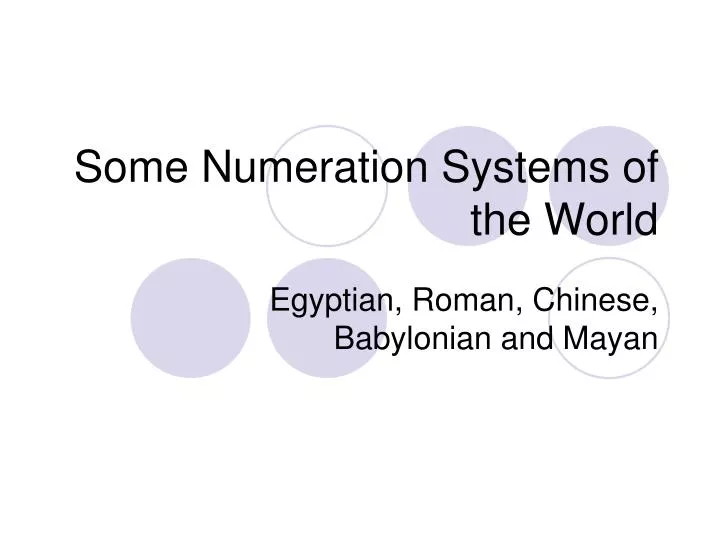some numeration systems of the world
