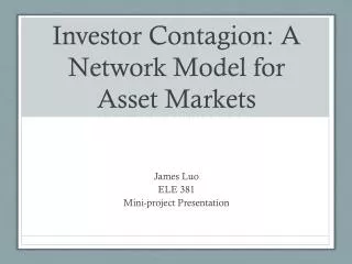 Investor Contagion: A Network Model for Asset Markets