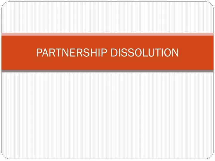 partnership dissolution