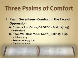 Three Psalms of Comfort