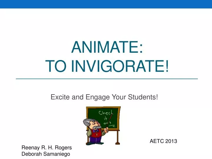 animate to invigorate