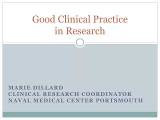 Good Clinical Practice in Research