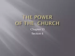 The Power of the church