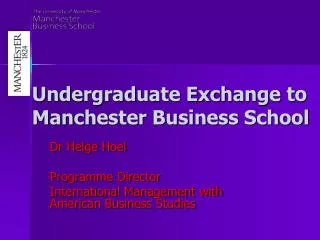 Undergraduate Exchange to Manchester Business School