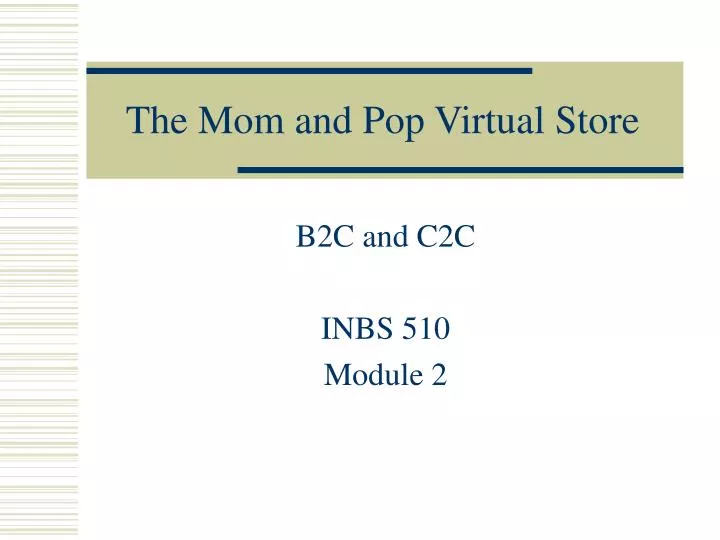 the mom and pop virtual store