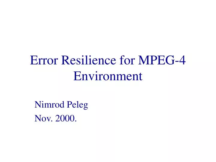 error resilience for mpeg 4 environment