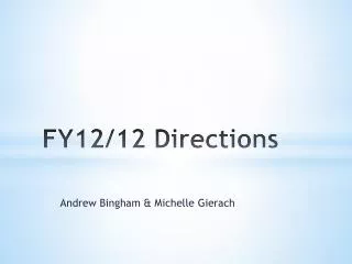 FY12/12 Directions