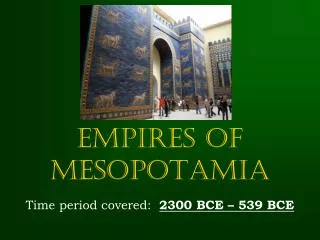 Empires of Mesopotamia