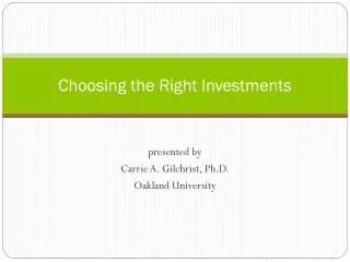 Choosing the Right Investments
