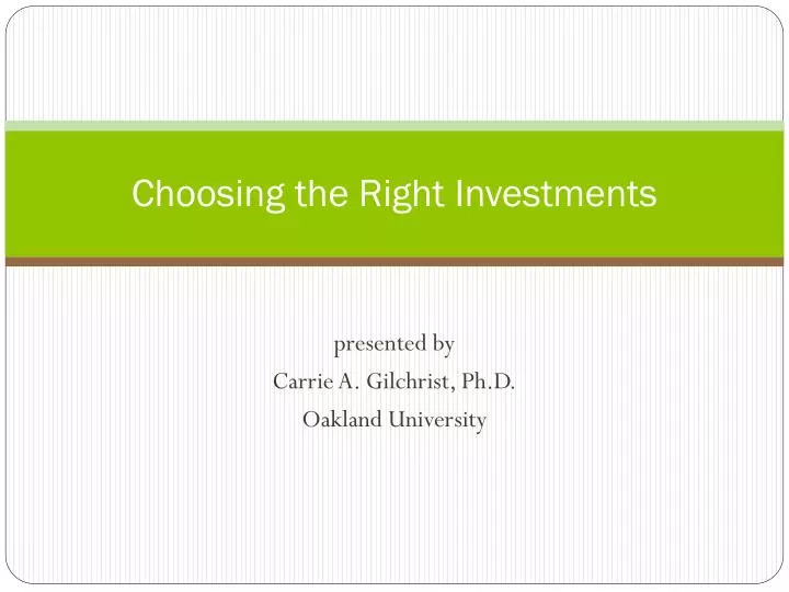 choosing the right investments