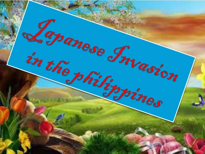 japanese invasion in the philippines