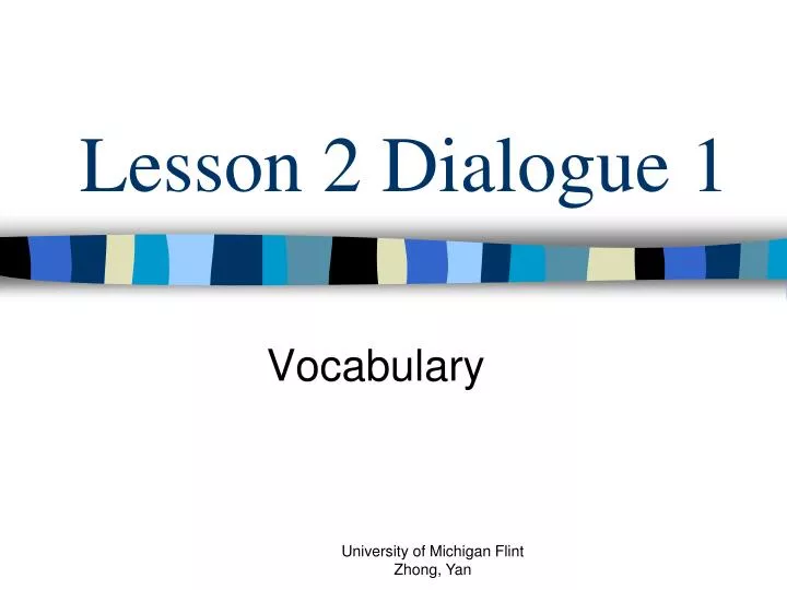 lesson 2 dialogue 1