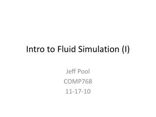 Intro to Fluid Simulation (I)