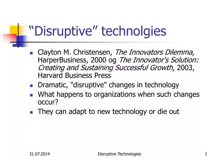 disruptive technolgies