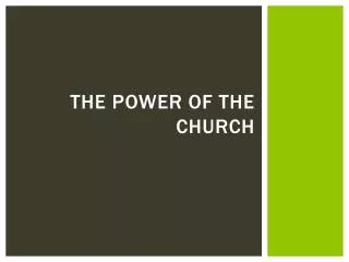 the power of the church