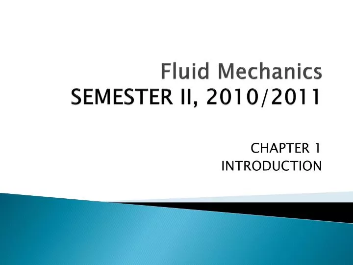 fluid mechanics semester ii 2010 2011