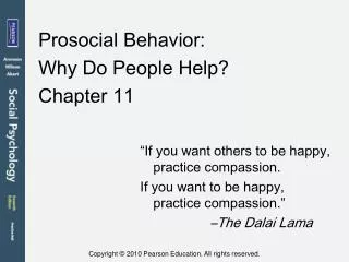 Prosocial Behavior: Why Do People Help? Chapter 11