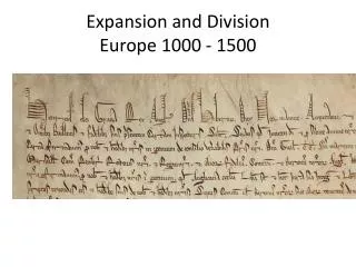 Expansion and Division Europe 1000 - 1500