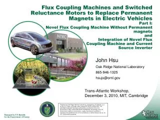 John Hsu Oak Ridge National Laboratory 865-946-1325 hsujs@ornl