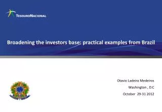 Broadening the investors base: practical examples from Brazil
