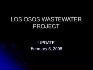 LOS OSOS WASTEWATER PROJECT