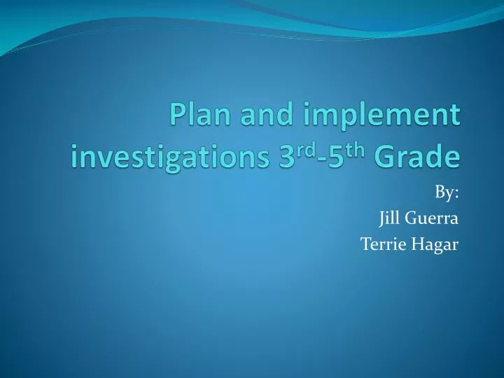plan and implement investigations 3 rd 5 th grade
