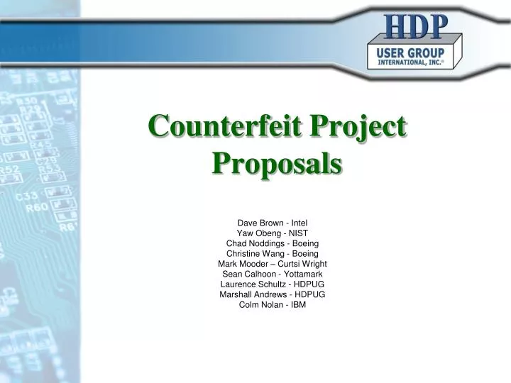 counterfeit project proposals