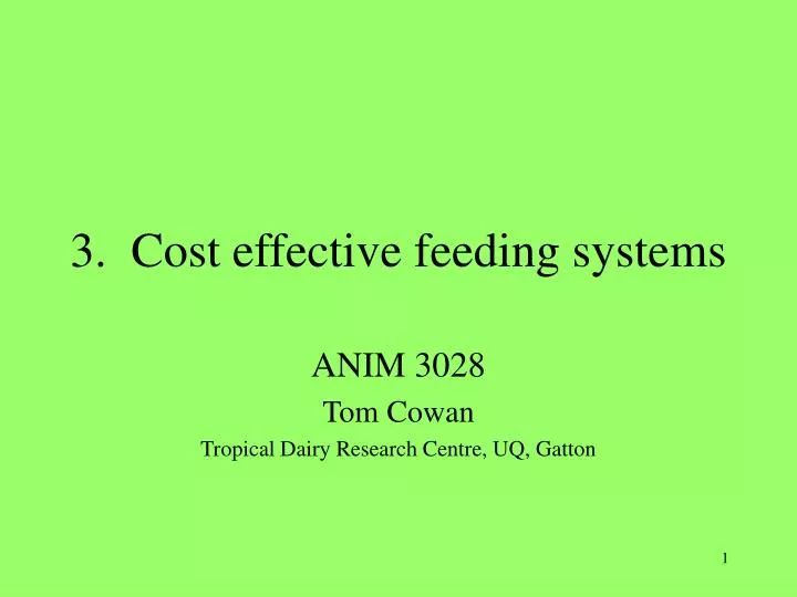 3 cost effective feeding systems