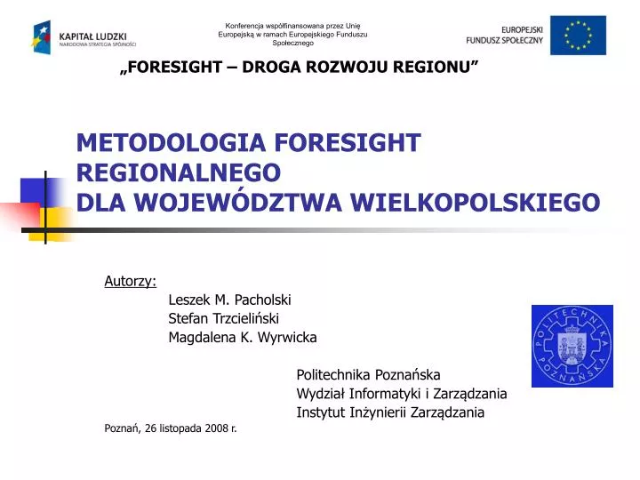 metodologia foresight regionalnego dla wojew dztwa wielkopolskiego