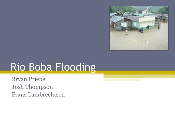 rio boba flooding
